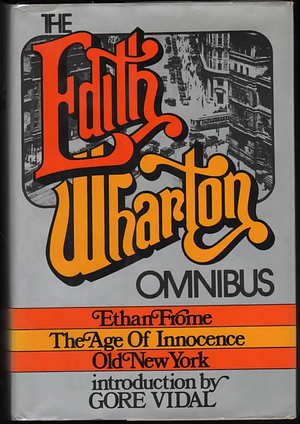 The Edith Wharton Omnibus by Edith Wharton