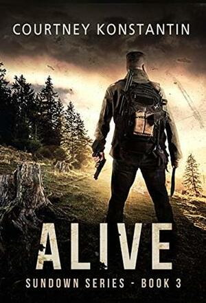 Alive by Courtney Konstantin