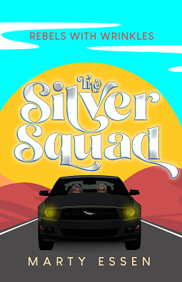 The Silver Squad by Marty Essen