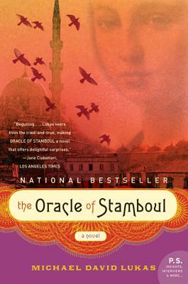 The Oracle of Stamboul by Michael David Lukas