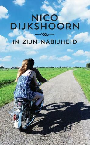 In zijn nabijheid by Nico Dijkshoorn