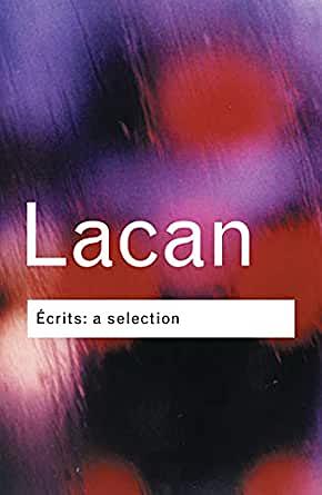 Ecrits by Jacques Lacan