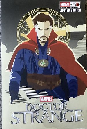 Phase Three: MARVEL's Doctor Strange by Alex Irvine