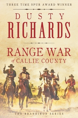Range War of Callie County by Dusty Richards