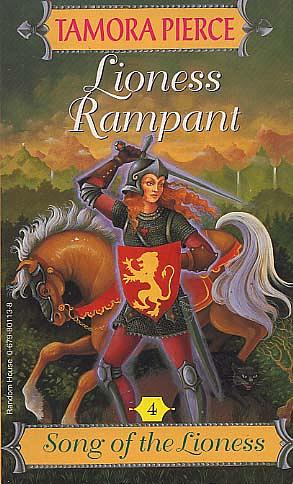 Lioness Rampant by Tamora Pierce