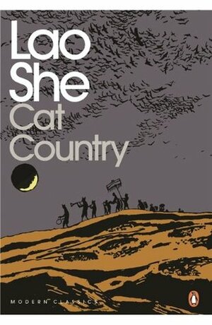 Cat Country by Ian Johnson, Lao She, William A. Lyell