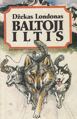 Baltoji iltis by Jack London