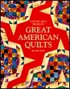 Great American Quilts: Book Five by Leisure Arts Inc.