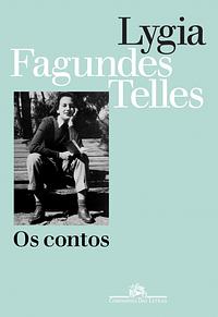 Os contos by Lygia Fagundes Telles