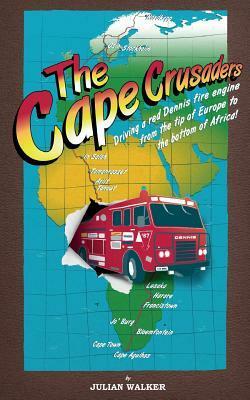 The Cape Crusaders by Julian Walker
