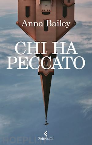 Chi ha peccato by Anna Bailey, Elena Cantoni