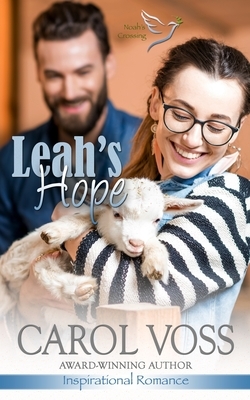 Leah's Hope: Inspirational Romance by Carol Voss