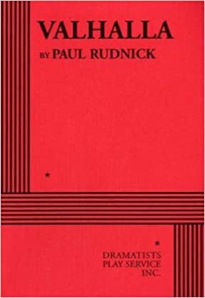 Valhalla - Acting Edition by Paul Rudnick