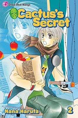 Cactus's Secret, Vol. 02 by Nana Haruta