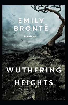 Wuthering Heights Annotated by Emily Brontë