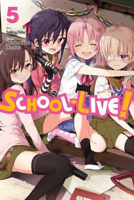 School-Live!, Vol. 5 by Norimitsu Kaihou (Nitroplus)