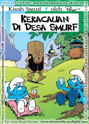 Kekacauan di Desa Smurf by Peyo