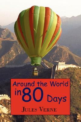 Around the World in 80 Days by Jules Verne