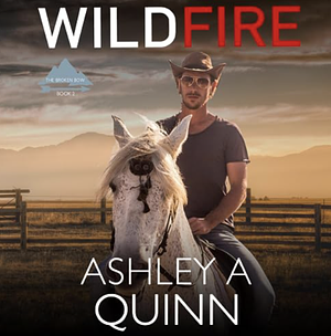 Wildfire by Ashley A Quinn