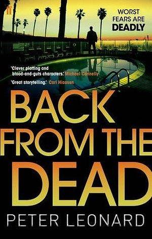 Back From The Dead by Peter Leonard, Peter Leonard