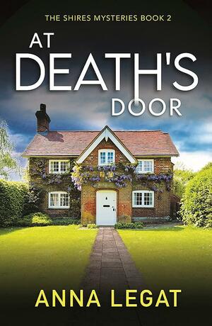 At Death's Door by Anna Legat