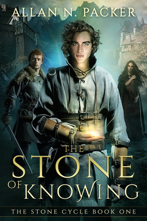 The Stone of Knowing by Allan N. Packer