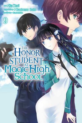 The Honor Student at Magic High School, Vol. 9 by Tsutomu Sato