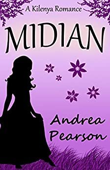 Midian, A Kilenya Romance by Andrea Pearson