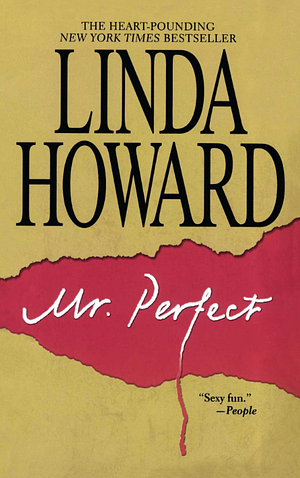 Mr. Perfect by Linda Howard