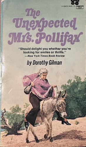 The Unexpected Mrs. Pollifax by Dorothy Gilman