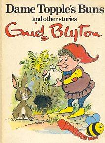 Dame Topple's Buns And Other Stories by Enid Blyton