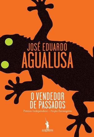 O Vendedor de Passados by José Eduardo Agualusa