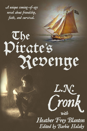 The Pirate's Revenge by L.N. Cronk