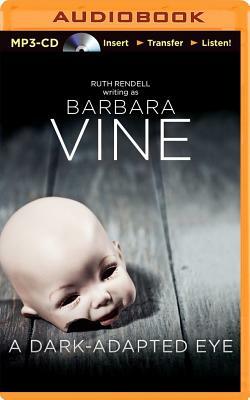 A Dark-Adapted Eye by Barbara Vine