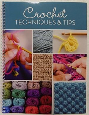 Crochet TechniquesTips by Beth Taylor