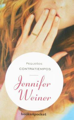 Pequenos Contratiempos by Jennifer Weiner