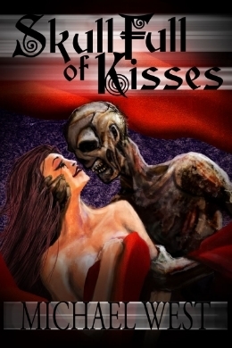 Skull Full of Kisses by Michael West