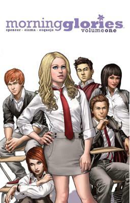 Morning Glories Vol. 1 by Nick Spencer, Joe Eisma