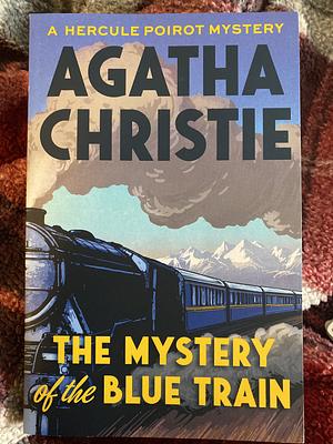 The Mystery of the Blue Train by Agatha Christie