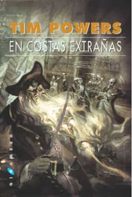  En costas extrañas by Tim Powers