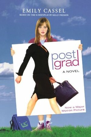 Post Grad by Emily Cassel