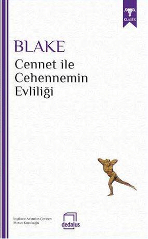 Cennet ile Cehennemin Evliliği by Mesut Küçükoğlu, William Blake