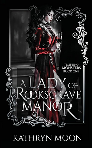 A Lady of Rooksgrave Manor by Kathryn Moon