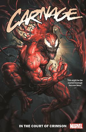 Carnage Vol. 1: In the Court of Crimson  by Ty Templeton, Phillip Kennedy Johnson, Ram V