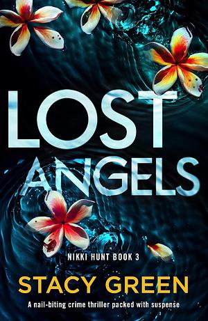 Lost Angels by Stacy Green