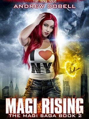 Magi Rising by Andrew Dobell