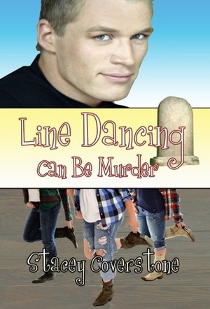 Line Dancing can be Murder by Stacey Coverstone