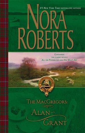 The MacGregors: Alan & Grant by Nora Roberts