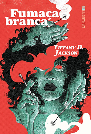 Fumaça Branca by Tiffany D. Jackson