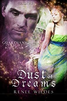 Dust of Dreams by Renee Wildes